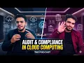 Audit and Compliance in Cloud Computing