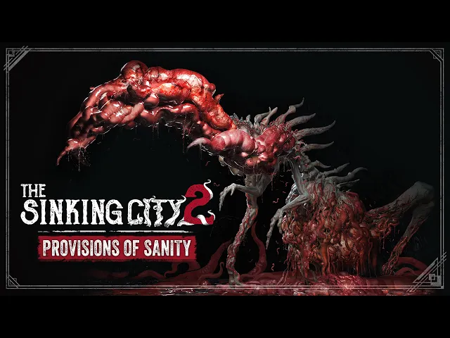 The Sinking City 2 – Provisions Of Sanity