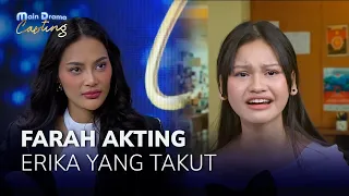 YANG AKTING FARAH, YANG TAKUT MALAH ERIKA CARLINA #MDCASTING