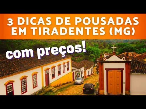 Download MP3 👍Minhas 3 DICAS de POUSADAS em TIRADENTES MG | Onde ficar em Tiradentes Minas Gerais