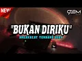 Download Lagu DJ BUKAN DIRIKU | WALAU KU MASIH MENCINTAIMU BREAKBEAT TERBARU 2024