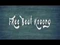 Download Lagu BEAT KOSONG GALAU 2021 || FREE BEAT HIPHOP TERBARU