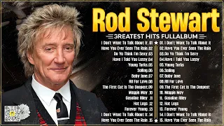 Rod Stewart Best Songs Rod Stewart Greatest Hits Full Album The Best Soft Rock Of Rod Stewart.
