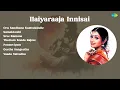 Download Lagu Ilaiyaraaja | Oru Sandhana Kaattukkulle | Samakkozhi | Sree Ramane
