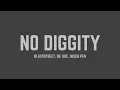 Download Lagu Blackstreet - No Diggity (feat. Dr. Dre \u0026 Queen Pen) (Lyrics - Clean)