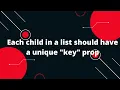 Each child in a list should have a unique key prop React Js Tutorial For Beginners