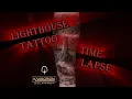 Stunning Lighthouse tattoo time lapse