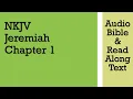 Jeremiah 1 - NKJV Bible Text