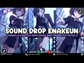 Download Lagu DJ DROP ENAKEUN X MASHUP V132 SOUND JJ KANE COCOK BUAT DIMOBIL FULL BASS VIRAL TIKTOK TERBARU 2025 🎧