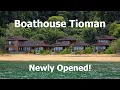 Download Lagu Boathouse Tioman Island (Newly Opened)