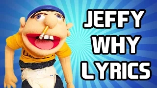 Jeffy - Why