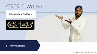 Permutations CSES Problem set Introductory Problems CSES Playlist
