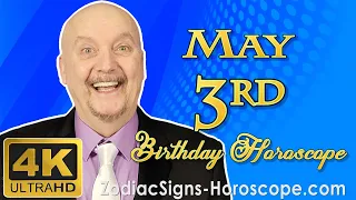 May 3 Zodiac Horoscope and Birt ay Personality May 3rd Birt ay Personality Horoscope Astrology