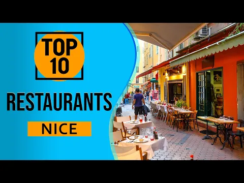 Download MP3 Top 10 Best Restaurants to Visit in Nice, France