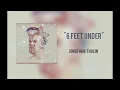 Jonathan Thulin - "6 Feet Under"