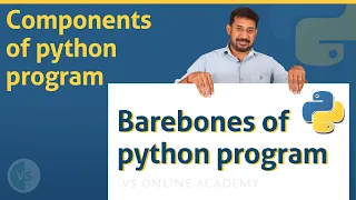 Components of python program Barebones of python program 11th CBSE Syllabus