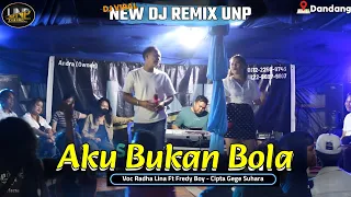 Download AKU BUKAN BOLA - Radha Lina Ft Fredy Boy (Cover) NEW REMIX VIRAL - LIVE DESA DANDANG MP3