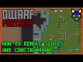 Removing Ramps and Buildings Dwarf Fortress Steam Tutorial