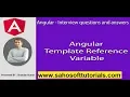 Angular Interview Angular - Template Reference Variable