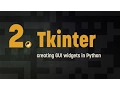 2 Tkinter creating GUI widgets in Python