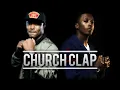 KB - Church Clap Ft. Lecrae - REMIX