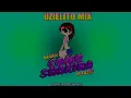 N-fasis-Báilalo como Shakira-UZIELITO MIX