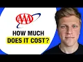 How Much Does AAA Cost