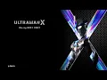 Download Lagu [ウルトラマンX] - 新しい目覚め / [Ultraman X] - new awakening