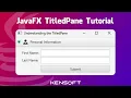 JavaFX TitledPane Tutorial Perfect For Beginners