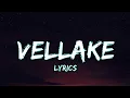 Lagu Vellake Song Lyrics - Alekhya Harika | Vinay Shanmukh | Sugi Vijay