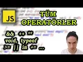 JavaScript te Kullanilan Tum Operatorler Operatorlerin islem onceilkleri