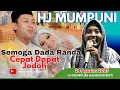 Download Lagu Hj Mumpuni Terbaru 2025 | Semoga yang duda randa cepat dapat jodoh