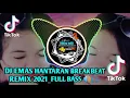 🎶Dj EMAS HANTARAN BREAKBEAT REMIX _ Full BASS🔊🎧