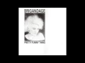 Lagu Brigandage ‎– Pretty Funny Thing (1986) Post Punk