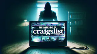 The Darkside Of Craigslist 5 Stories