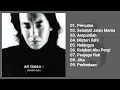 Download Lagu Ari Lasso - Sendiri Dulu (Full Album \u0026 HQ Audio)