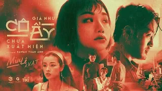 Giá như cô ấy chưa xuất hiện