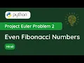 Project Euler Problem 2 - Even Fibonacci numbers The Learning Setu