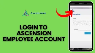 How to Login to Your Ascension Employee Account in 2024