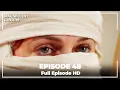 Download Lagu Magnificent Century Episode 48 | English Subtitle