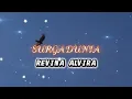 REVINA ALVIRA - SURGA DUNIA (Official Music Video)
