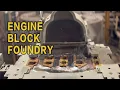 Engine Block Casting HOW IT S MADE