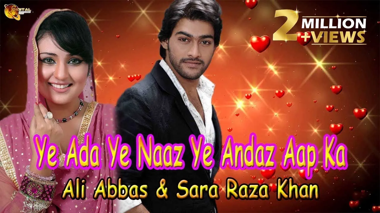 "Ye Ada Ye Naaz Ye Andaz Aap Ka" | Ali Abbas | Sara Raza Khan | Cover Song