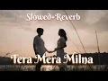 Download Lagu TERA MERA MILNA ||AAP KA SURROOR REPRISE | SHREYA GHOSHAL \u0026 HIMESH RESHAMMIYA || BY DRISHT