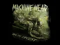 Machine Head - Locust (Instrumentals)