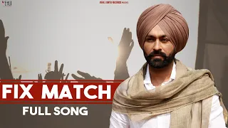 Fix Match (Full Song) | Tarsem Jassar | Vehli Janta Records | Latest Punjabi Songs 2020