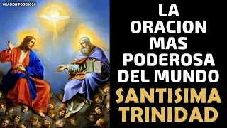 La oración más poderosa del mundo a la Santísima Trinidad