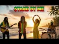 Stand By Me -  Reggae Cover | Ben E. King