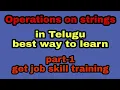 operations on strings in telugu part - 1 python string tutorials python free tutorials in telugu