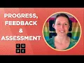 Getting Started - Progress Feedback and Assessment